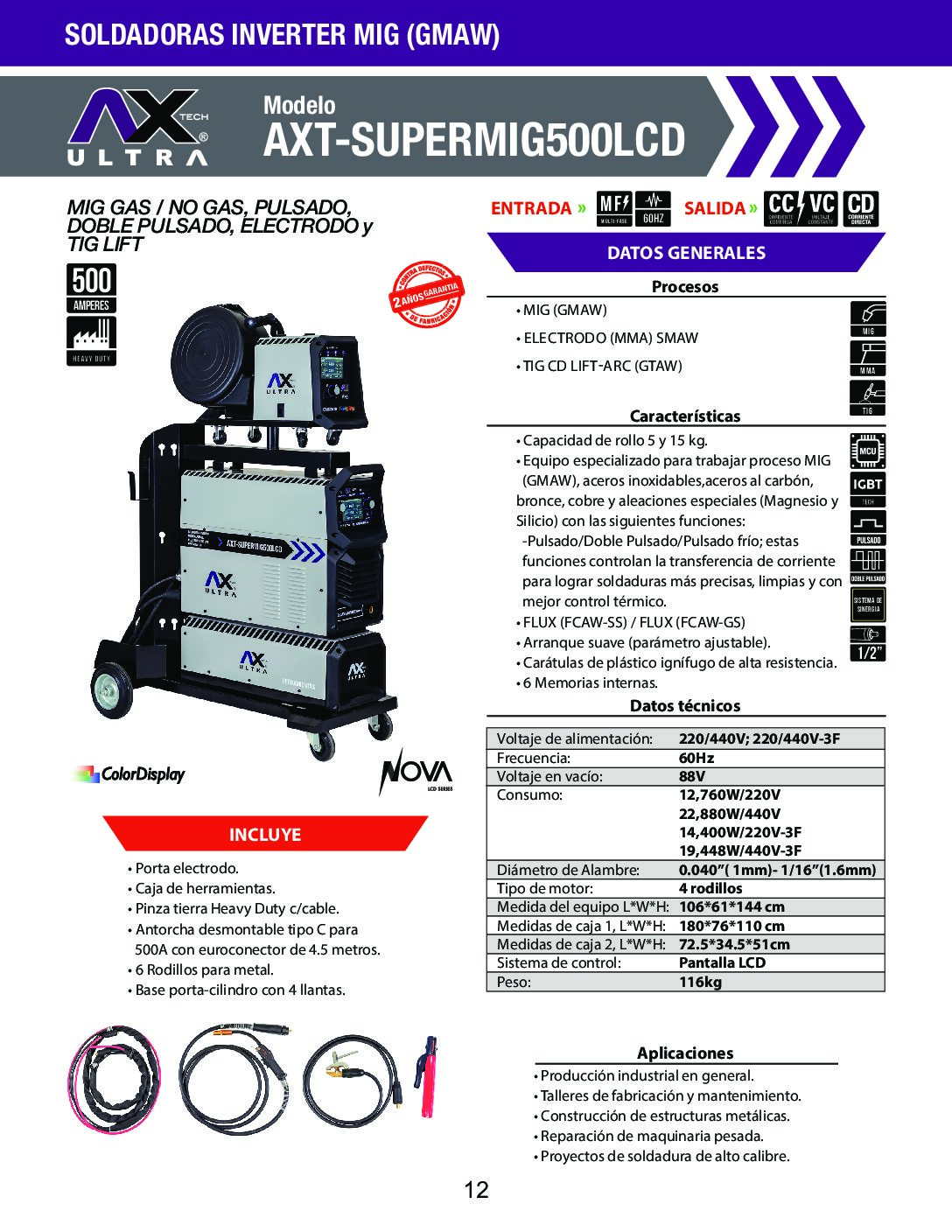 MAQUINA DE SOLDAR INVERSOR MICROALAMBRE MIG/MAG GAS/NO GAS MMA/TIG LIFT) 500A 220V~1F - 220V/440V~3F AXTECH - Image 6